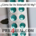 ¿Cómo Se Ve Sildenafil 50 Mgo dapoxetine1